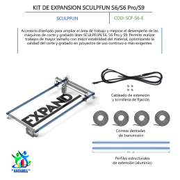 KIT DE EXPANSION SCULPFUN S6/S6 Pro/S9